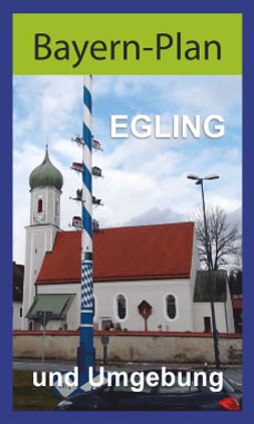 Bayern Plan Referenz - Egling, Bad Tölz - Wolfratshausen