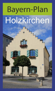 Bayern Plan Referenz - Holzkirchen